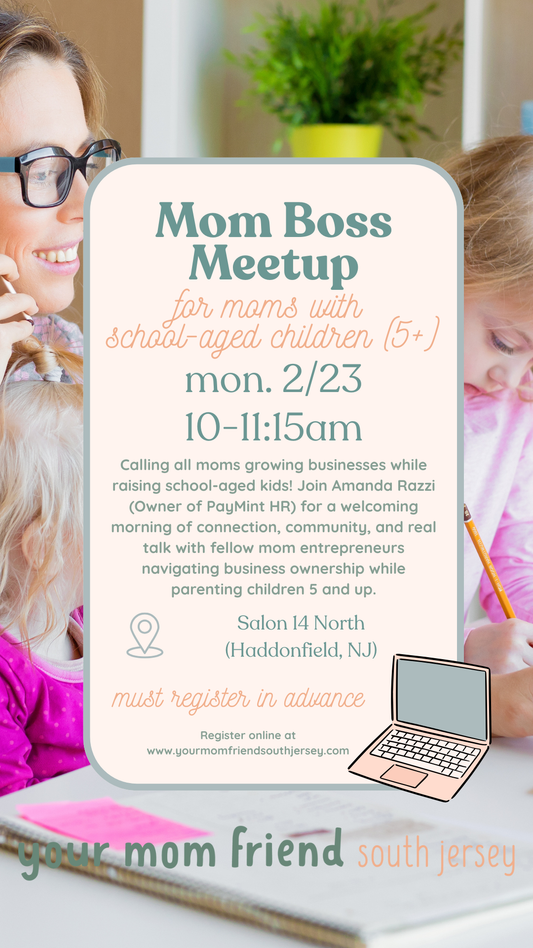 Mom Boss Meetup School-Aged