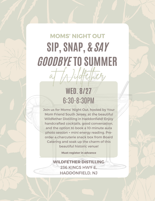Moms' Night Out: Sip, Snap, & Say Goodbye to Summer at Wildfether