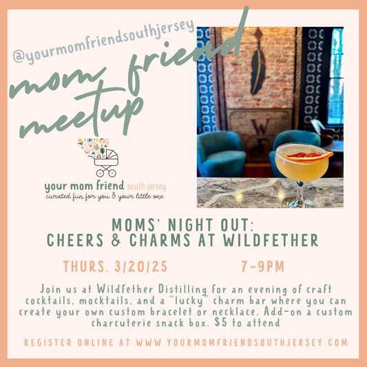 Cheers & Charms Moms' Night Out (Registration closes 3/18)